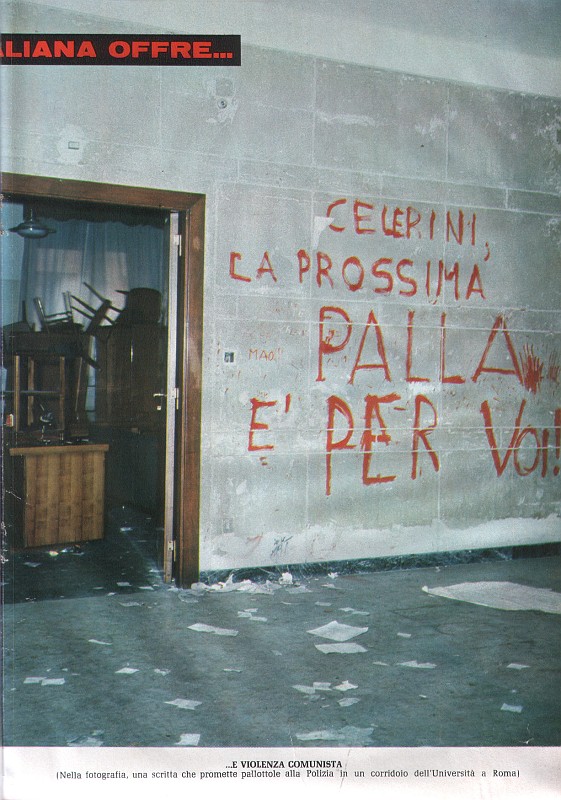 LA VIOLENZA COMUNISTA - all'Università di Roma si minaccia la Polizia.jpg